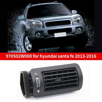 970502W000 Oro kondicionierius Ventymo anga Galinė kairės pusės ventiliacija Auto skirta Hyundai Santa Fe 2013-2016